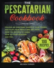 Image for The Pescatarian Cookbook