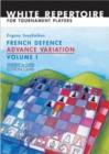 Image for French Defence Advance Variation : Volume 1 -- The Basic Course