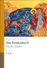 Image for Das Exodusbuch Heute Lesen