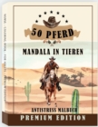 Image for 50 Pferd Mandala in Tieren Antistress Malbuch