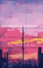 Image for Die Einzige Strasse