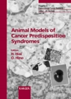 Image for Animal Models of Cancer Predisposition Syndromes