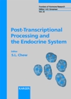 Image for Post-Transcriptional Processing and the Endocrine System