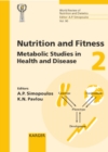 Image for Nutrition and Fitness: Metabolic Studies in Health and Disease: 4th International Conference on Nutrition and Fitness, Athens, May 2000.