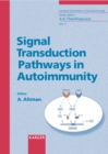 Image for Signal Transduction Pathways in Autoimmunity