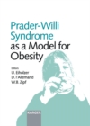 Image for Prader-Willi Syndrome as a Model for Obesity: International Symposium, Zurich, October 2002.