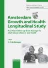 Image for Amsterdam Growth and Health Longitudinal Study (AGAHLS): A 23-Year Follow-Up from Teenager to Adult about Lifestyle and Health.