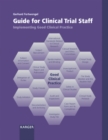 Image for Guide for Clinical Trial Staff: Implementing Good Clinical Practice.