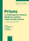 Image for Prions: A Challenge for Science, Medicine and the Public Health System.