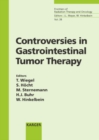 Image for Controversies in Gastrointestinal Tumor Therapy: 6th International Symposium on Special Aspects of Radiotherapy, Berlin, September 2002. : v. 38