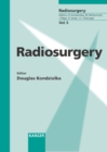 Image for Radiosurgery: 6th International Stereotactic Radiosurgery Society Meeting, Kyoto, June 2003.