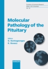 Image for Molecular Pathology of the Pituitary : v. 32