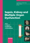 Image for Sepsis, Kidney and Multiple Organ Dysfunction: 3rd International Course on Critical Care Nephrology, Vicenza, June 2004: Proceedings.