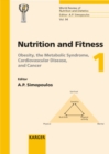 Image for Nutrition and Fitness: Obesity, the Metabolic Syndrome, Cardiovascular Disease, and Cancer: 5th International Conference on Nutrition and Fitness, Athens, June 2004. : v. 94