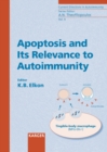 Image for Apoptosis and Its Relevance to Autoimmunity