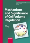 Image for Mechanisms and Significance of Cell Volume Regulation