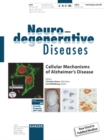 Image for Cellular Mechanisms of Alzheimer&#39;s Disease: Special Topic Issue: Neurodegenerative Diseases 2006, Vol. 3, No. 4-5