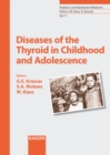 Image for Diseases of the Thyroid in Childhood and Adolescence : v. 11