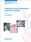 Image for Endocrine tumor syndromes and their genetics : v. 41
