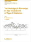 Image for Technological advances in the treatment of type 1 diabetes : vol. 24