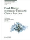 Image for Food allergy: molecular basis and clinical practice : Vol 101