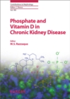 Image for Phosphate and Vitamin D in Chronic Kidney Disease