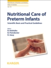Image for Nutritional care of preterm infants: scientific basis and practical guidelines