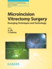 Image for Microincision vitrectomy surgery: emerging techniques and technology : 54