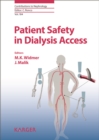 Image for Patient safety in dialysis access
