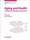 Image for Aging and health: a systems biology perspective