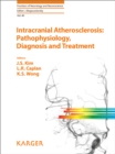 Image for Intracranial atherosclerosis: pathophysiology, diagnosis, and treatment
