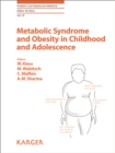 Image for Metabolic syndrome and obesity in childhood and adolescence
