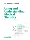 Image for Using and understanding medical statistics