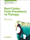 Image for Root Caries: From Prevalence to Therapy