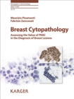 Image for Breast Cytopathology: Assessing the Value of FNAC in the Diagnosis of Breast Lesions.