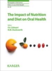 Image for The Impact of Nutrition and Diet on Oral Health