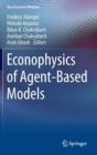 Image for Econophysics of Agent-Based Models