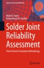 Image for Solder joint reliability assessment: finite element simulation methodology