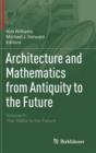 Image for Architecture and mathematics from antiquity to the futureVolume II,: The 1500s to the future