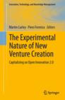Image for Experimental Nature of New Venture Creation: Capitalizing on Open Innovation 2.0