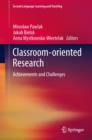 Image for Classroom-oriented research  : achievements and challenges