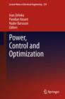 Image for Power, control and optimization : volume 239