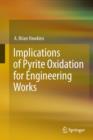 Image for Implications of Pyrite Oxidation for Engineering Works