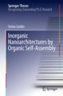 Image for Inorganic Nanoarchitectures by Organic Self-Assembly