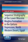 Image for Sequence stratigraphy of the lower miocene moghra formation