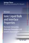 Image for Ionic Liquid Bulk and Interface Properties
