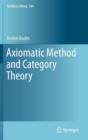Image for Axiomatic Method and Category Theory