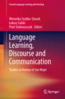 Image for Language learning, discourse and communication: studies in honour of Jan Majer