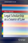 Image for Legal Scholarship as a Source of Law