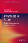 Image for Awareness in Action: The Role of Consciousness in Language Acquisition